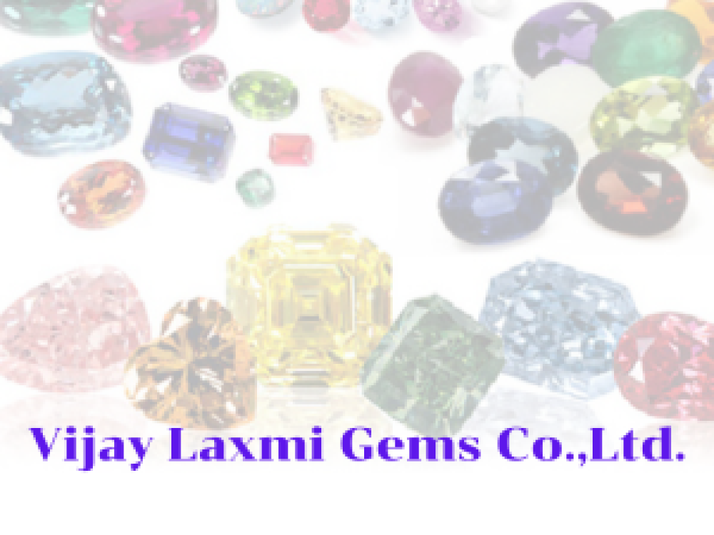 Vijay Laxmi Gems Co.,Ltd.