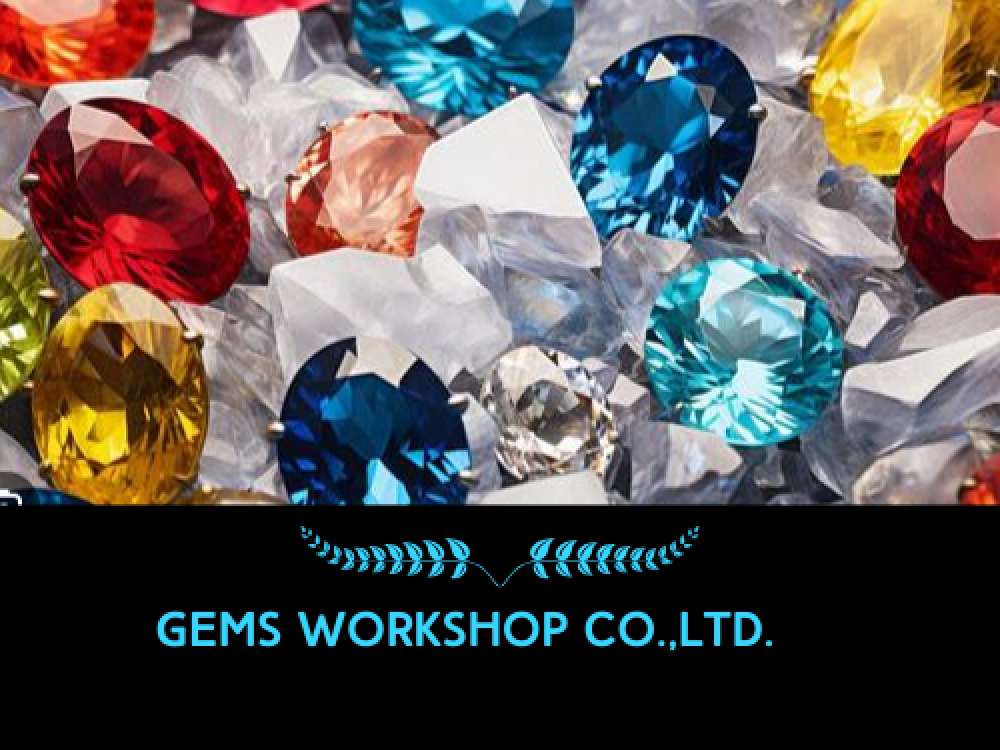 Gems workshop Co.,Ltd.